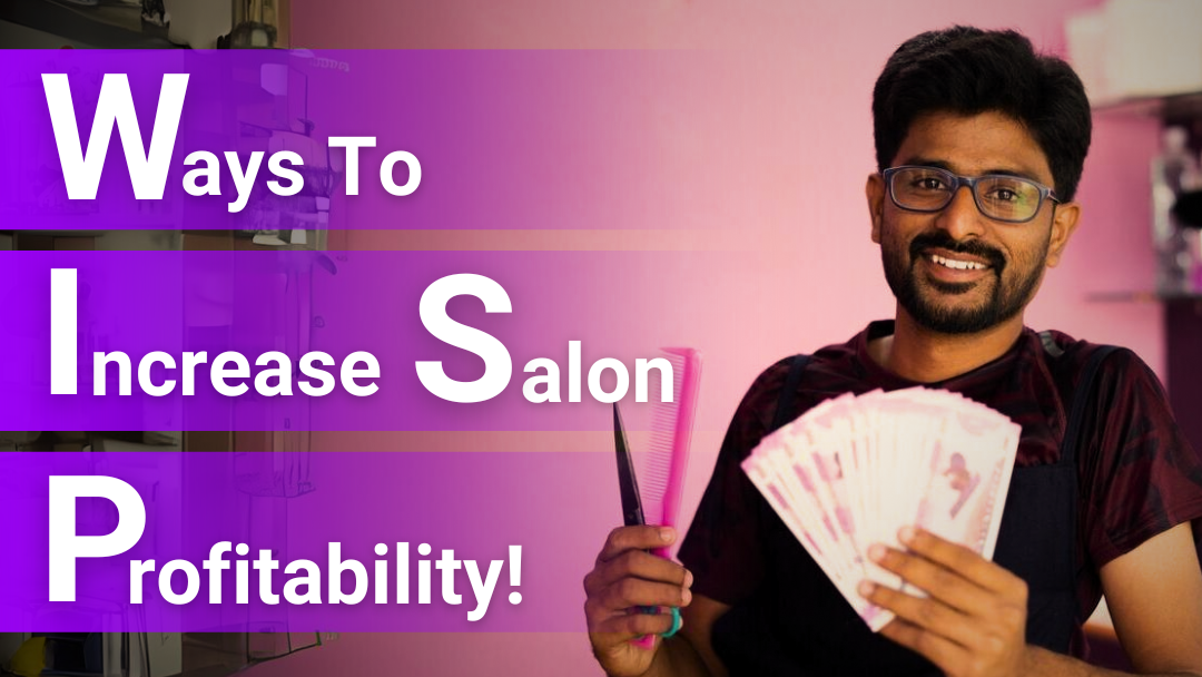 Ways to increase Salon Profitability