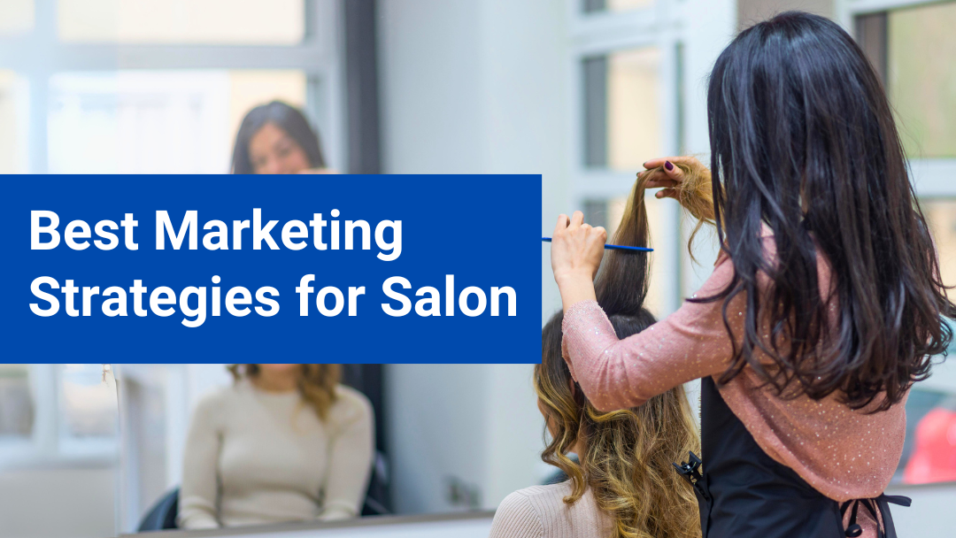 Best Marketing Strategies for Salon